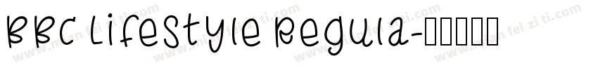 BBC Lifestyle Regula字体转换